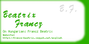 beatrix francz business card